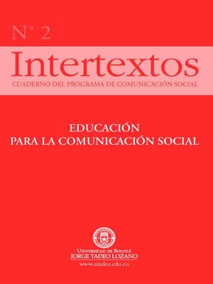 cover image of Intertextos. Cuaderno del Programa de Comunicación Social (No 2)